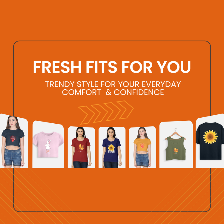Fresh Fits for You