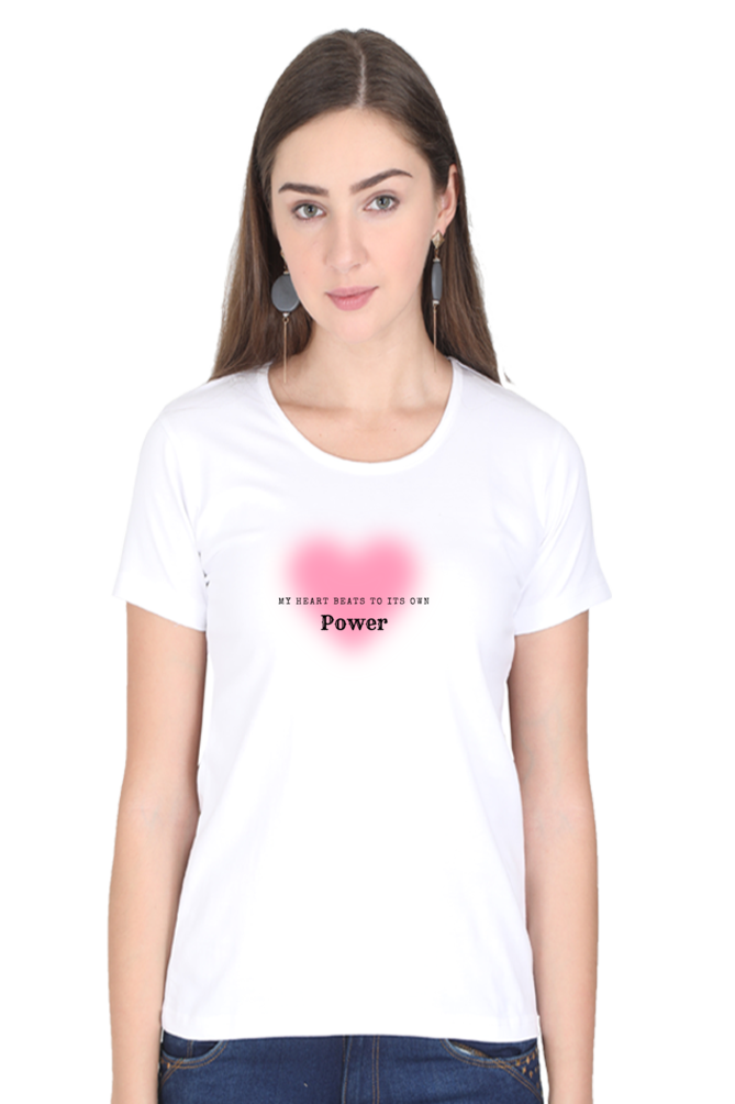 Women’s Valentine T-Shirt – "My Heart Beats to Its Own Power" | Bold & Trendy