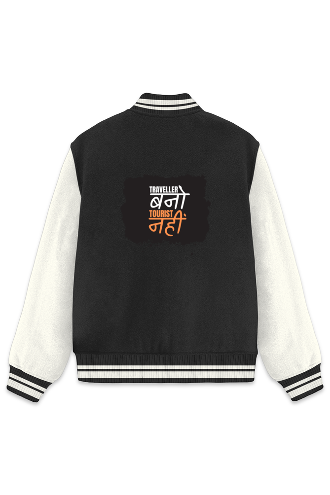 Men’s Varsity Jacket – "Traveller Bano, Tourist Nahi" Holiday Style for Men