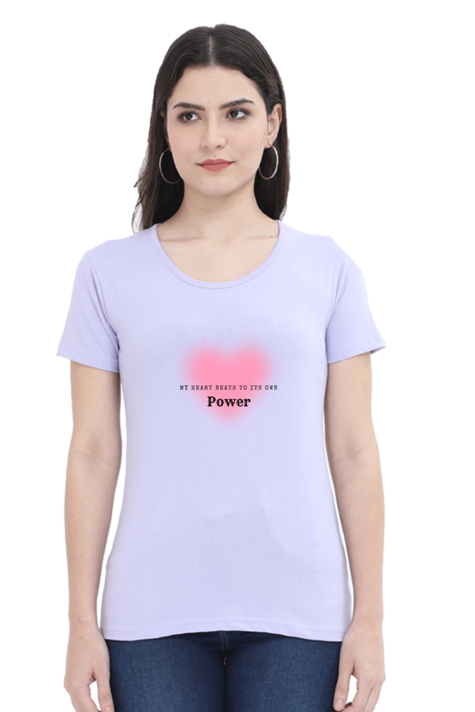 Women’s Valentine T-Shirt – "My Heart Beats to Its Own Power" | Bold & Trendy