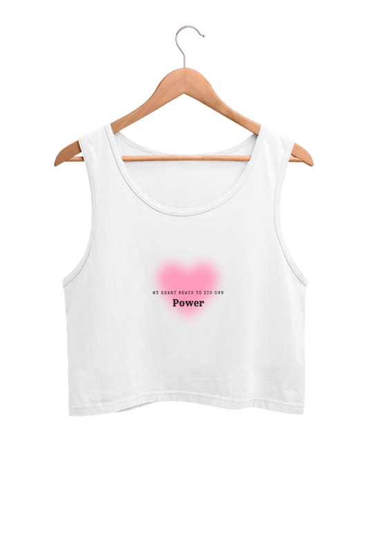 Women’s Valentine Crop Tank Top – "My Heart Beats to Its Own Power"