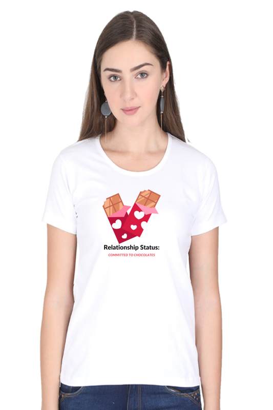 Women’s Valentine T-Shirt – "Relationship Status: Committed to Chocolates" | Fun & Trendy