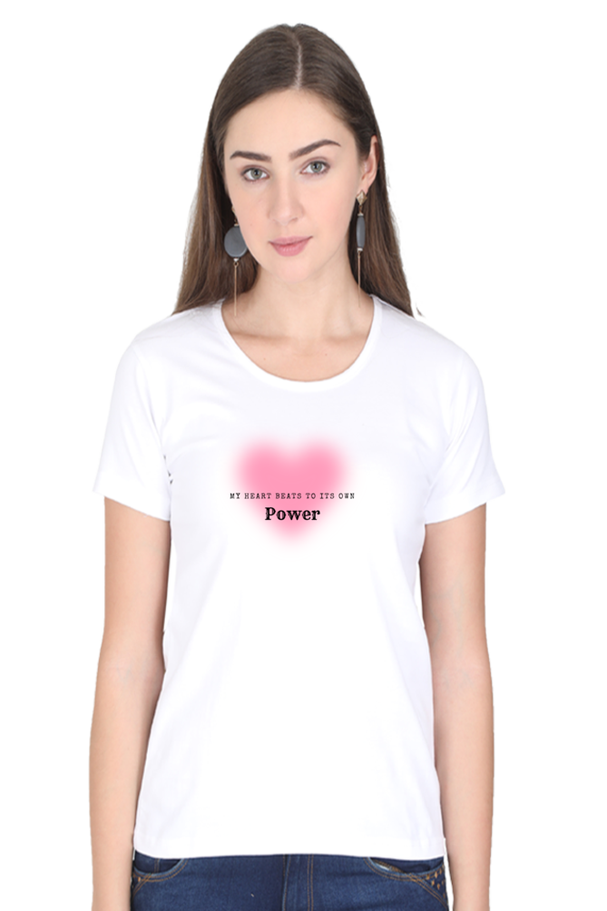Women’s Valentine T-Shirt – "My Heart Beats to Its Own Power" | Bold & Trendy