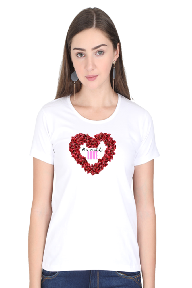 Women’s Valentine Round Neck T-Shirt – "Powered by Love" Heart Design